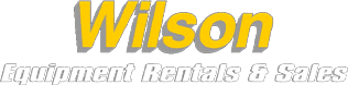 WILSON EQUIPMENT RENTALS & SALES